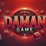 Daman Game Gameplay Tips to Make Every Session More Enjoyable